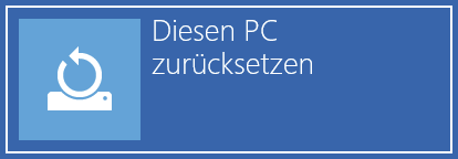 Diesen PC zurücksetzen